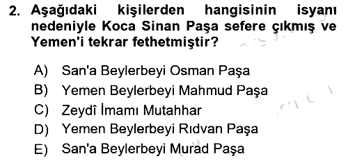 Osmanlı Tarihi (1566-1789) 2021-2022 Yaz Okulu Sınavı - 2. soru