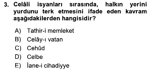 Osmanlı Tarihi (1566-1789) 2021-2022 Yaz Okulu Sınavı - 3. soru