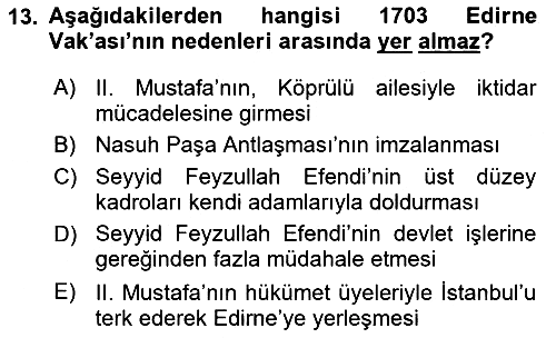 Osmanlı Tarihi (1566-1789) 2021-2022 Yaz Okulu Sınavı - 13. soru