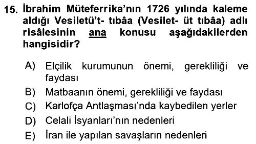 Osmanlı Tarihi (1566-1789) 2021-2022 Yaz Okulu Sınavı - 15. soru