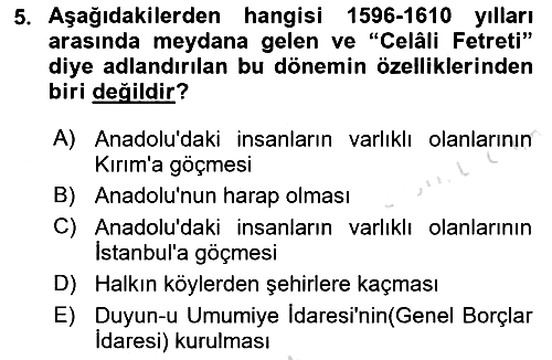 Osmanlı Tarihi (1566-1789) 2022-2023 Yaz Okulu Sınavı - 5. soru