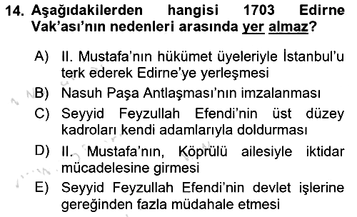 Osmanlı Tarihi (1566-1789) 2022-2023 Yaz Okulu Sınavı - 14. soru