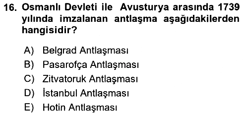 Osmanlı Tarihi (1566-1789) 2022-2023 Yaz Okulu Sınavı - 16. soru