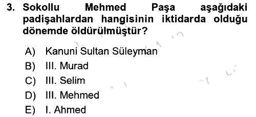 Osmanlı Tarihi (1566-1789) 2023-2024 Yaz Okulu Sınavı - 3. soru