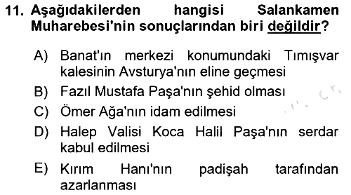 Osmanlı Tarihi (1566-1789) 2023-2024 Yaz Okulu Sınavı - 11. soru