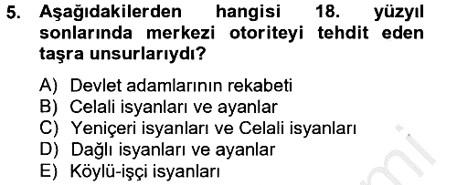 Osmanlı Tarihi (1789-1876) 2012-2013 Ara Sınav - 5. soru