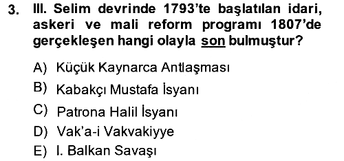 Osmanlı Tarihi (1789-1876) 2013-2014 Ara Sınav - 3. soru