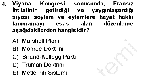 Osmanlı Tarihi (1789-1876) 2013-2014 Ara Sınav - 4. soru