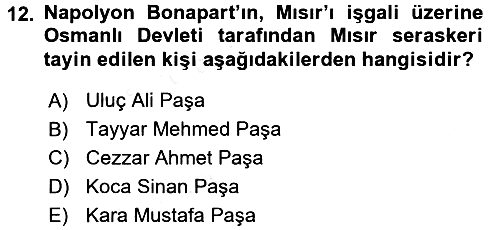 Osmanlı Tarihi (1789-1876) 2015-2016 Ara Sınav - 12. soru