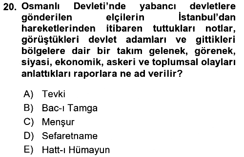 Osmanlı Tarihi (1789-1876) 2015-2016 Ara Sınav - 20. soru