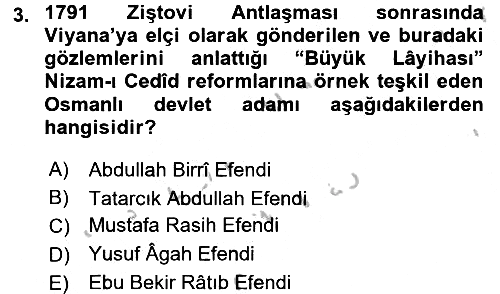Osmanlı Tarihi (1789-1876) 2016-2017 Ara Sınav - 3. soru