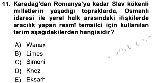 Osmanlı Tarihi (1789-1876) 2016-2017 Ara Sınav - 11. soru