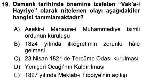 Osmanlı Tarihi (1789-1876) 2023-2024 Ara Sınav - 19. soru