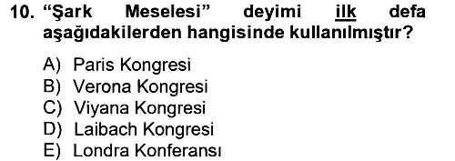 Osmanlı Tarihi (1789-1876) 2012-2013 Dönem Sonu Sınavı - 10. soru