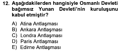 Osmanlı Tarihi (1789-1876) 2012-2013 Dönem Sonu Sınavı - 12. soru