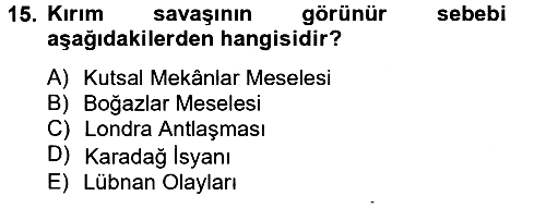 Osmanlı Tarihi (1789-1876) 2012-2013 Dönem Sonu Sınavı - 15. soru
