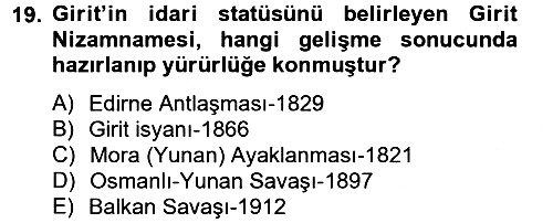 Osmanlı Tarihi (1789-1876) 2012-2013 Dönem Sonu Sınavı - 19. soru