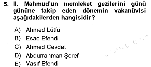 Osmanlı Tarihi (1789-1876) 2016-2017 Dönem Sonu Sınavı - 5. soru