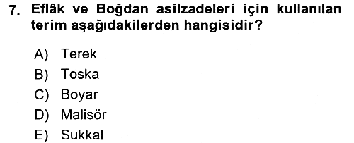 Osmanlı Tarihi (1789-1876) 2016-2017 Dönem Sonu Sınavı - 7. soru