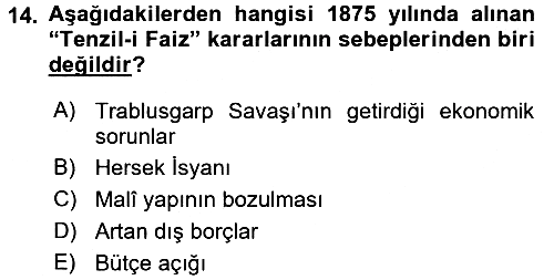 Osmanlı Tarihi (1789-1876) 2016-2017 Dönem Sonu Sınavı - 14. soru
