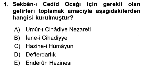 Osmanlı Tarihi (1789-1876) 2023-2024 Dönem Sonu Sınavı - 1. soru