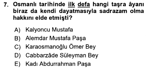 Osmanlı Tarihi (1789-1876) 2020-2021 Yaz Okulu Sınavı - 7. soru