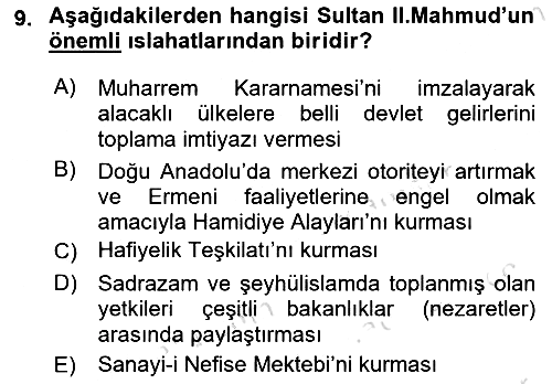 Osmanlı Tarihi (1789-1876) 2022-2023 Yaz Okulu Sınavı - 9. soru