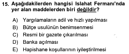 Osmanlı Tarihi (1789-1876) 2023-2024 Yaz Okulu Sınavı - 15. soru