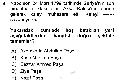 Osmanlı Tarihi (1789-1876) 2024-2025 Yaz Okulu Sınavı - 4. soru