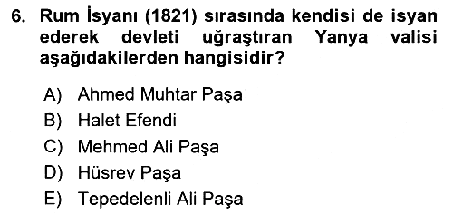 Osmanlı Tarihi (1789-1876) 2024-2025 Yaz Okulu Sınavı - 6. soru