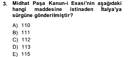 Osmanlı Tarihi (1876–1918) 2013-2014 Ara Sınav - 3. soru