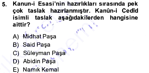 Osmanlı Tarihi (1876–1918) 2013-2014 Ara Sınav - 5. soru