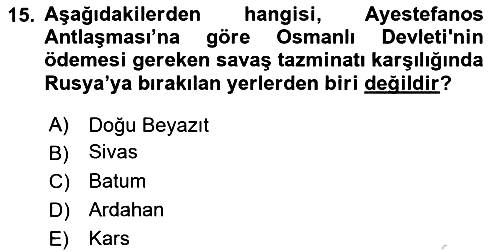 Osmanlı Tarihi (1876–1918) 2019-2020 Ara Sınav - 15. soru