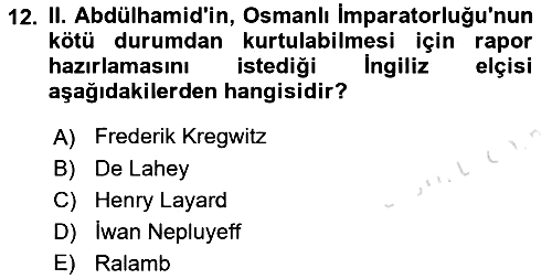 Osmanlı Tarihi (1876–1918) 2021-2022 Ara Sınav - 12. soru