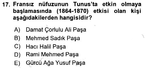 Osmanlı Tarihi (1876–1918) 2021-2022 Ara Sınav - 17. soru