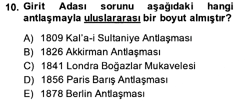 Osmanlı Tarihi (1876–1918) 2013-2014 Dönem Sonu Sınavı - 10. soru
