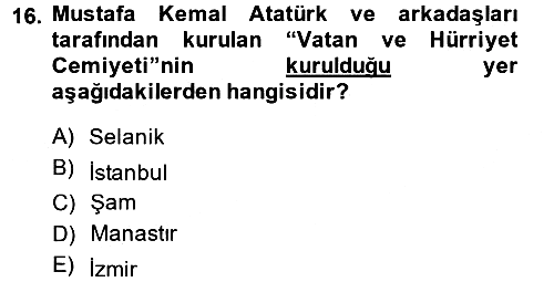 Osmanlı Tarihi (1876–1918) 2013-2014 Dönem Sonu Sınavı - 16. soru