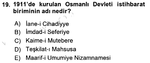 Osmanlı Tarihi (1876–1918) 2020-2021 Yaz Okulu Sınavı - 19. soru