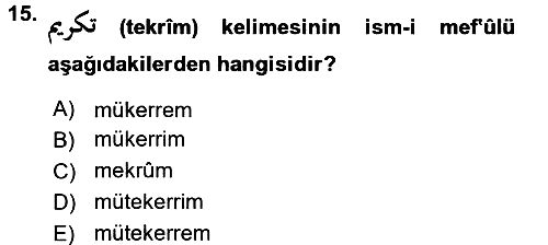 Osmanlı Türkçesi 1 2017-2018 Dönem Sonu Sınavı - 15. soru