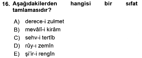 Osmanlı Türkçesi 2 2017-2018 Dönem Sonu Sınavı - 16. soru