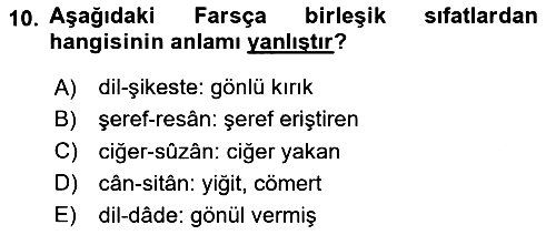 Osmanlı Türkçesi 2 2024-2025 Dönem Sonu Sınavı - 10. soru