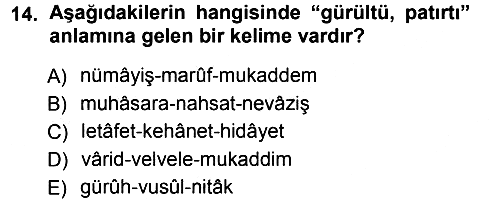Osmanlı Türkçesi Metinleri 1 2012-2013 Ara Sınav - 14. soru