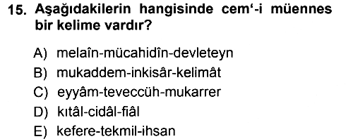 Osmanlı Türkçesi Metinleri 1 2012-2013 Ara Sınav - 15. soru