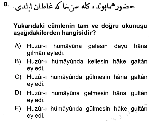Osmanlı Türkçesi Metinleri 1 2019-2020 Ara Sınav - 8. soru