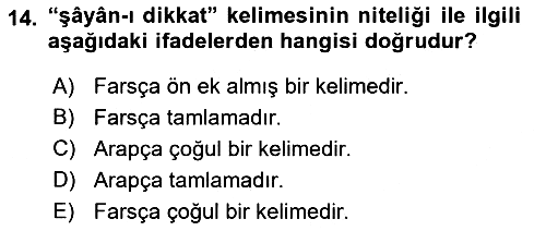 Osmanlı Türkçesi Metinleri 1 2019-2020 Ara Sınav - 14. soru