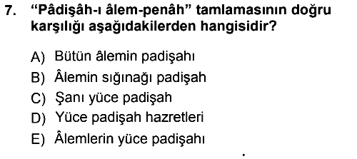 Osmanlı Türkçesi Metinleri 1 2012-2013 Dönem Sonu Sınavı - 7. soru