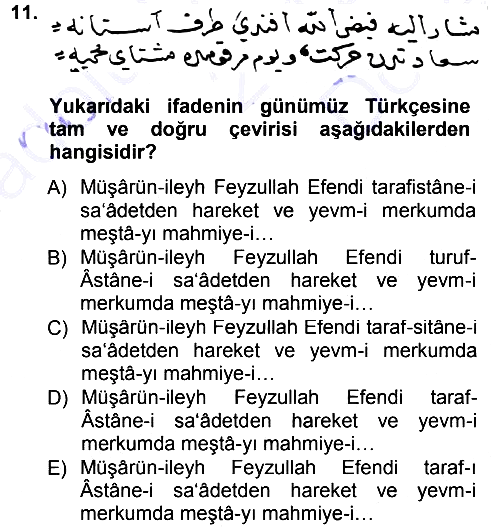 Osmanlı Türkçesi Metinleri 1 2012-2013 Dönem Sonu Sınavı - 11. soru