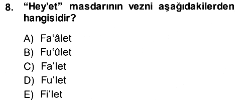 Osmanlı Türkçesi Metinleri 1 2013-2014 Dönem Sonu Sınavı - 8. soru
