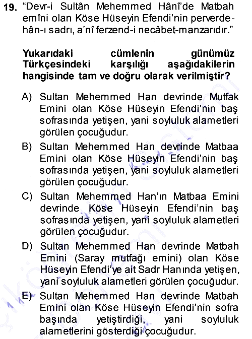 Osmanlı Türkçesi Metinleri 1 2013-2014 Dönem Sonu Sınavı - 19. soru