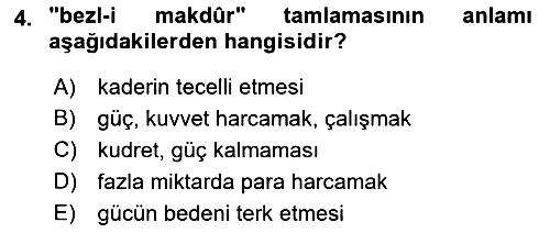 Osmanlı Türkçesi Metinleri 1 2022-2023 Yaz Okulu Sınavı - 4. soru